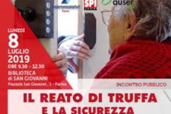 8 luglio, incontro pubblico su "Il reato di truffa e la sicurezza dei cittadini"