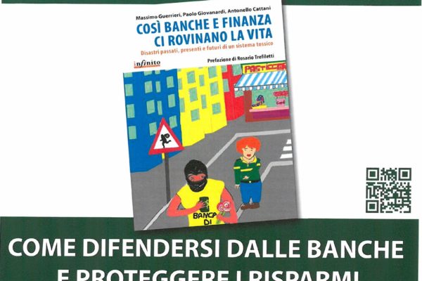 Come difendersi dalle banche e proteggere i risparmi