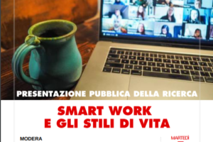 "Smart work e stili di vita", il 5 ottobre presentazione pubblica della ricerca