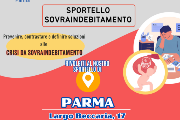Contrastare e definire soluzioni alla crisi da SOVRAINDEBITAMENTO, APRE LO SPORTELLO FEDERCONSUMATORI Parma