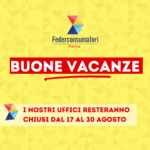 Federconsumatori Parma, chiusure estive dal 17 al 30 agosto